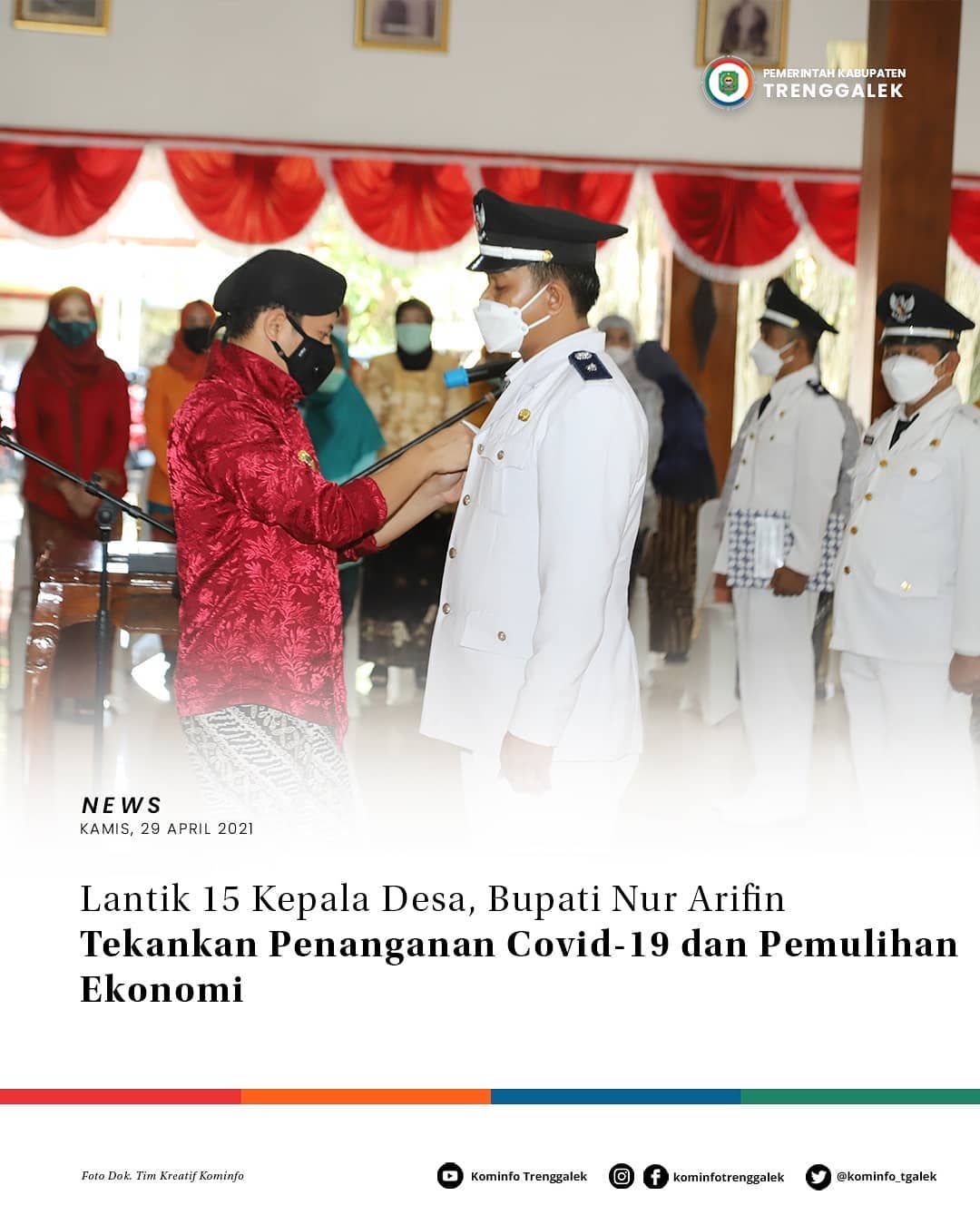 Lantik 15 Desa, Bupati Nur Arifin Tekankan Penanganan Covid-19 Dan Pemulihan Ekonomi
