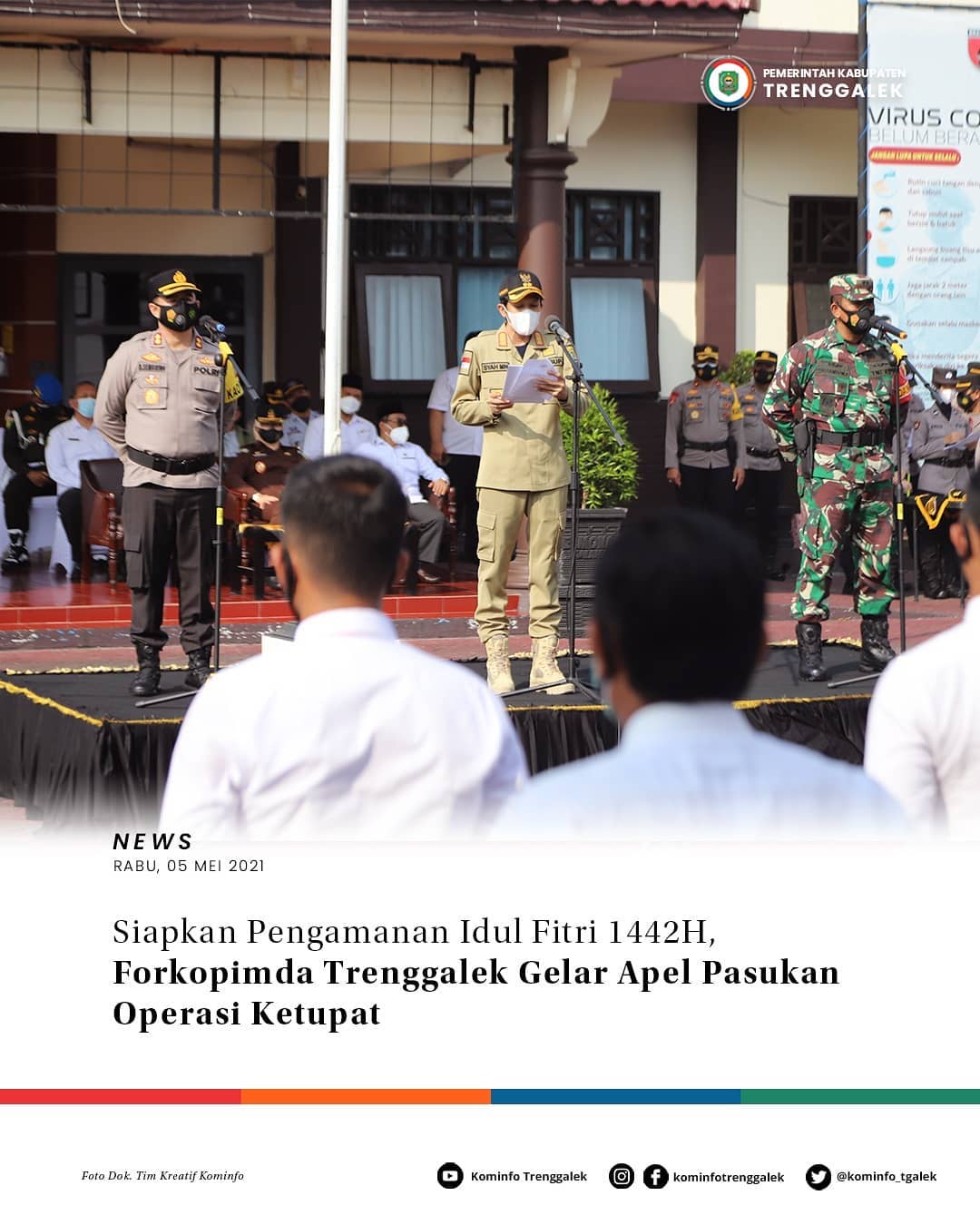 Siapkan Pengamanan Idul Fitri 1442H, Forkopinda Tenggalek Gelar Apel Pasukan Operasi Ketupat