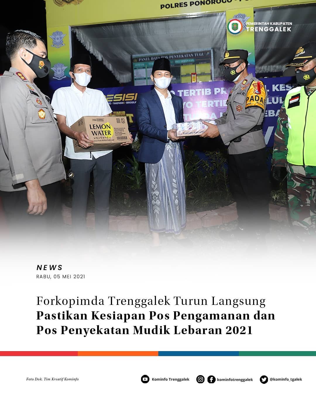 Forkopinda Trenggalek Turung Langsung Pastikan Persiapan Pos Pengamanan dan Pos Penyekatan Mudik Lebaran Tahun 2021