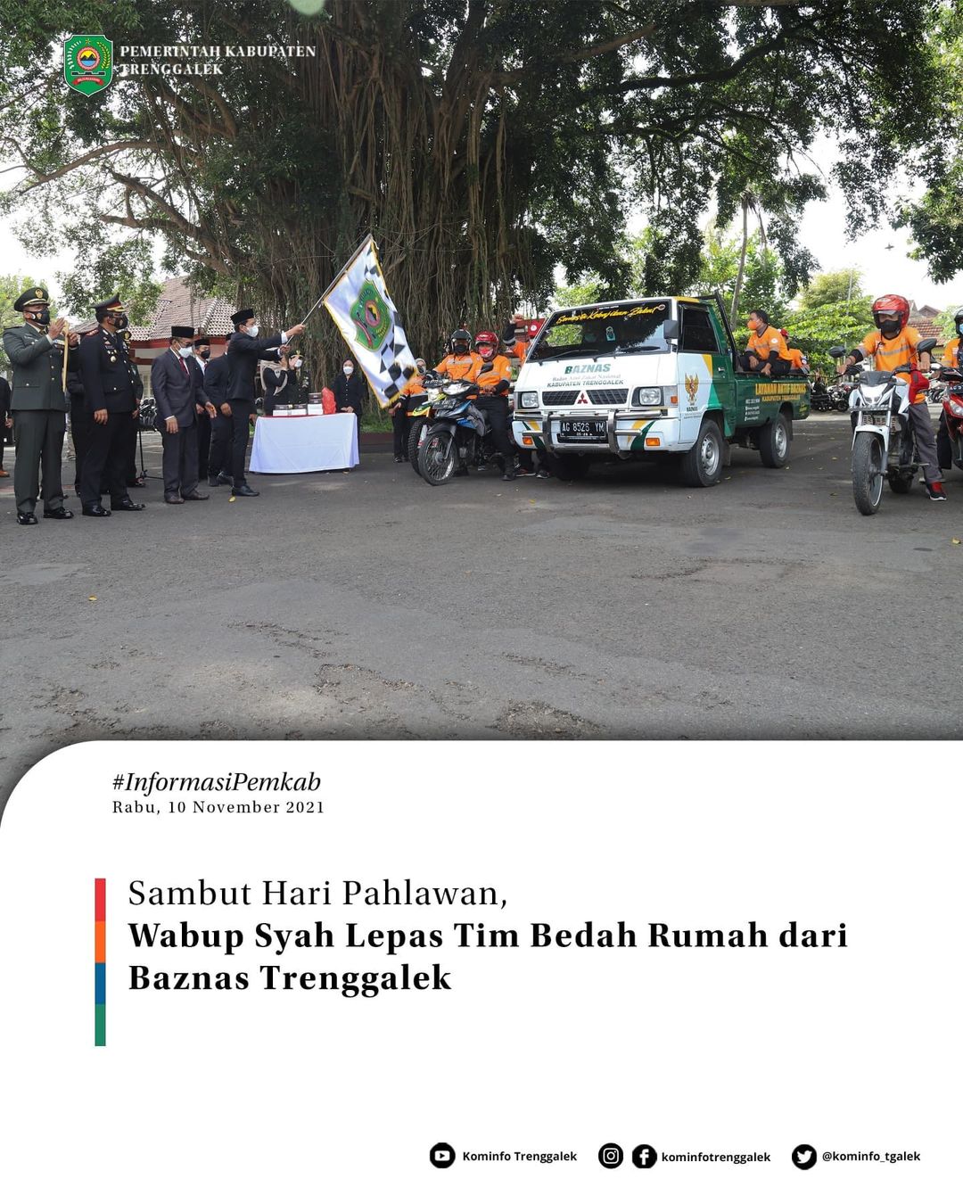 Sambut Hari Pahlawan, Wabup Syah Lepas Tim Bedah Rumah Dari Baznas Trenggalek