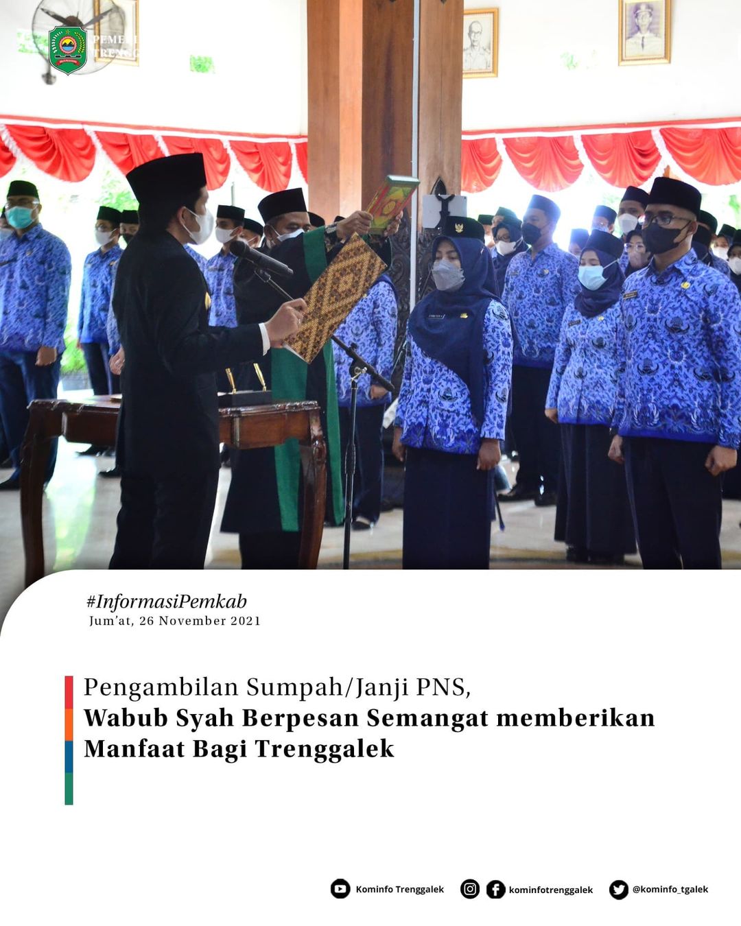 Pengambilan Sumpah/Janji PNS, Wabup Syah Berpesan Memberikan Mamfaat Bagi Trenggalek