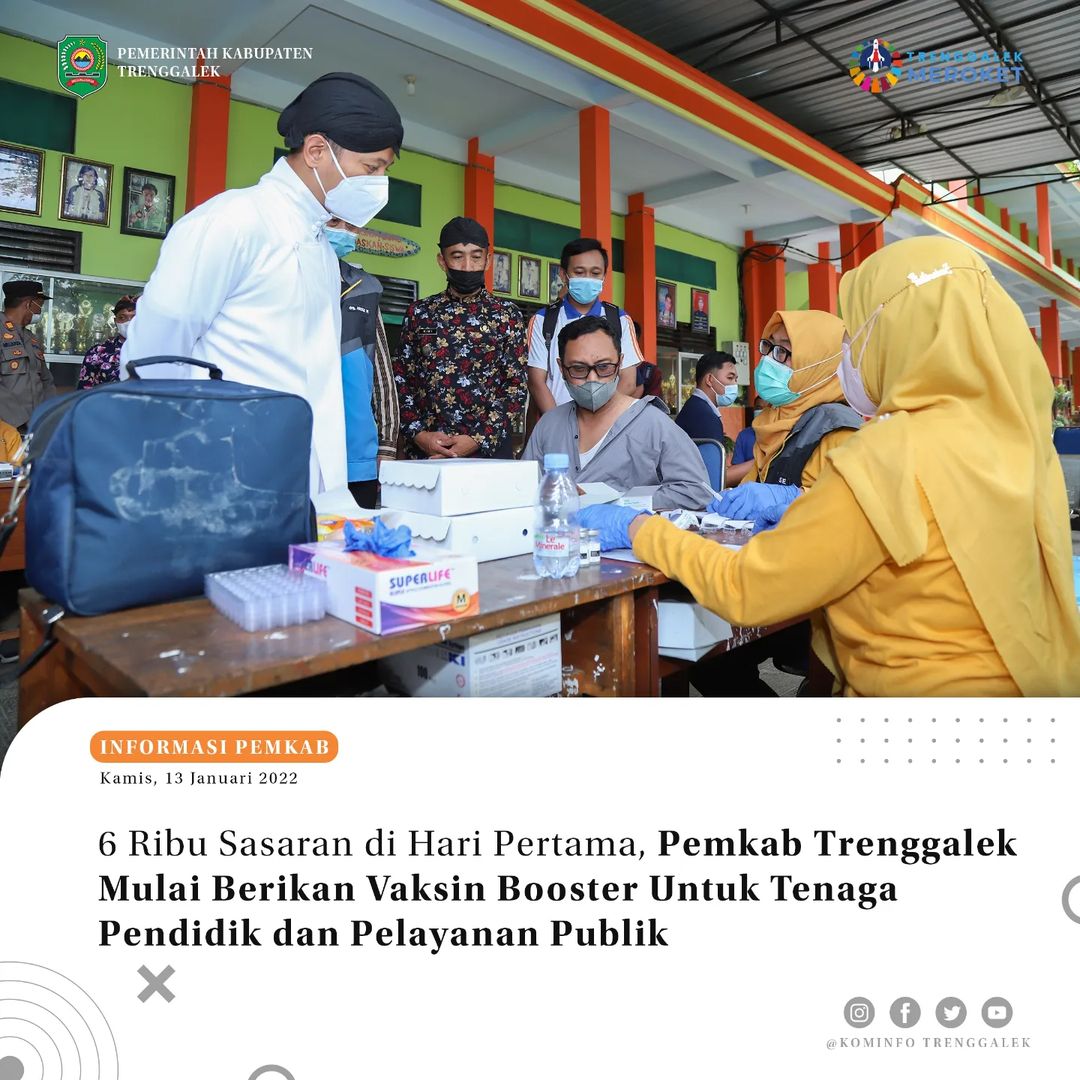 6 Ribu Sasaran di Hari Pertama, Pemkab Trenggalek Mulai Berikan Vaksin Boster Untuk Tenaga Pendidik dan Pelayanan Publik