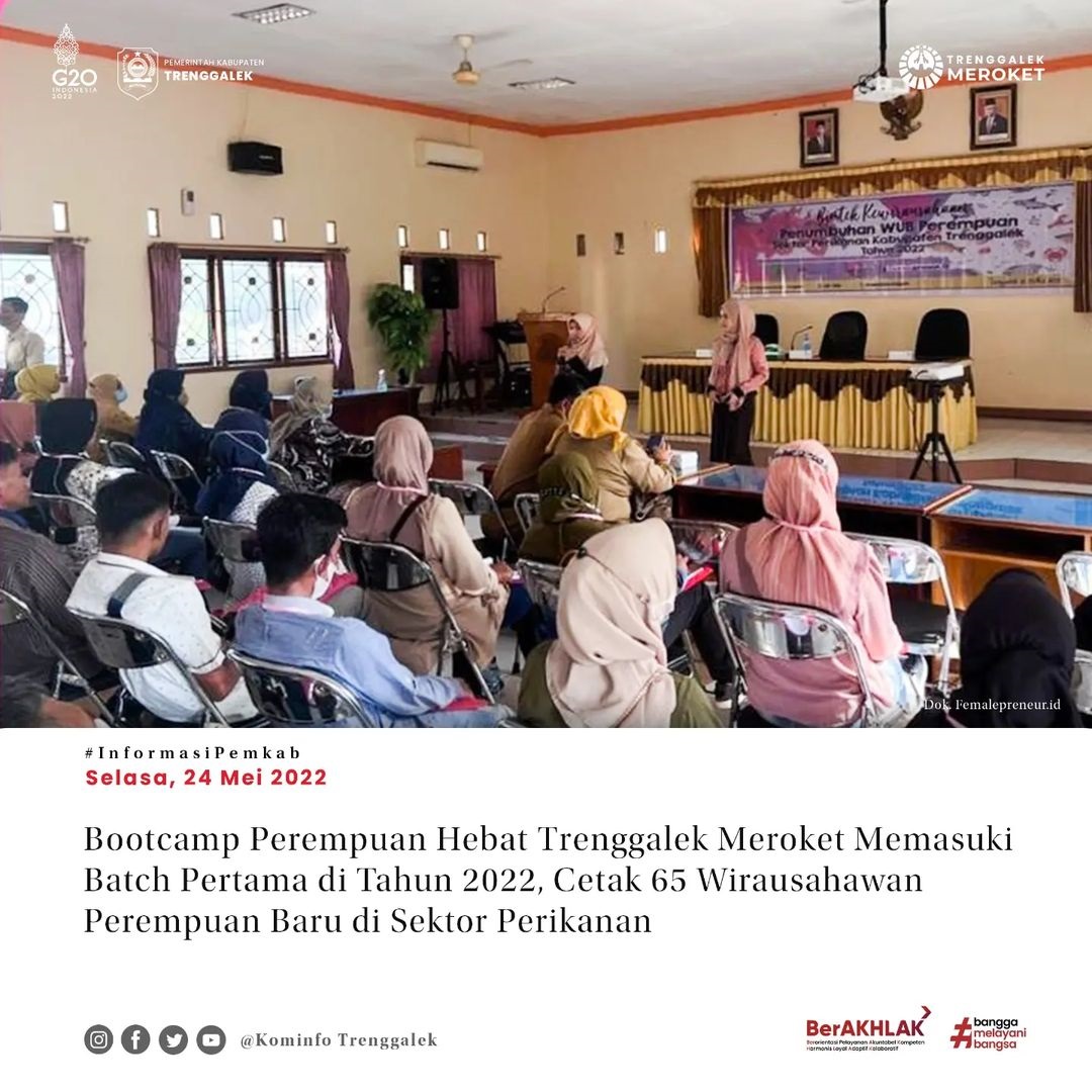 Bootcamp Perempuan Hebat Trenggalek Meroket Memasuki Batch Pertama di Tahun 2022, Cetak 65 Wirausahawan Perempuan Baru di Sektor Perikanan