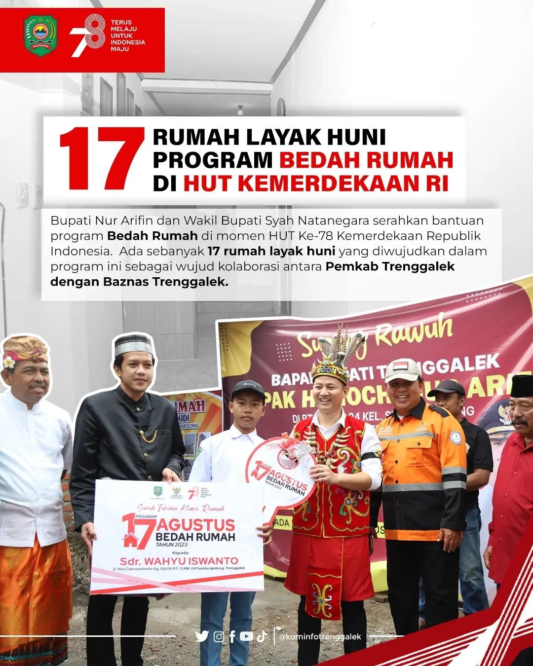 17 Rumah Layak Huni Program Bedah Rumah di HUT Kemerdekaan RI