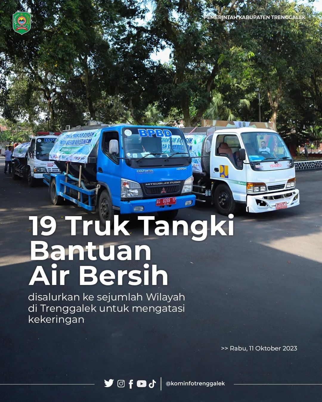 19 Truk Tangki Bantuan Air Bersih Disalurkan Ke Sejumlah Wilayah Trenggalek Untuk Mengatasi Kekeringan