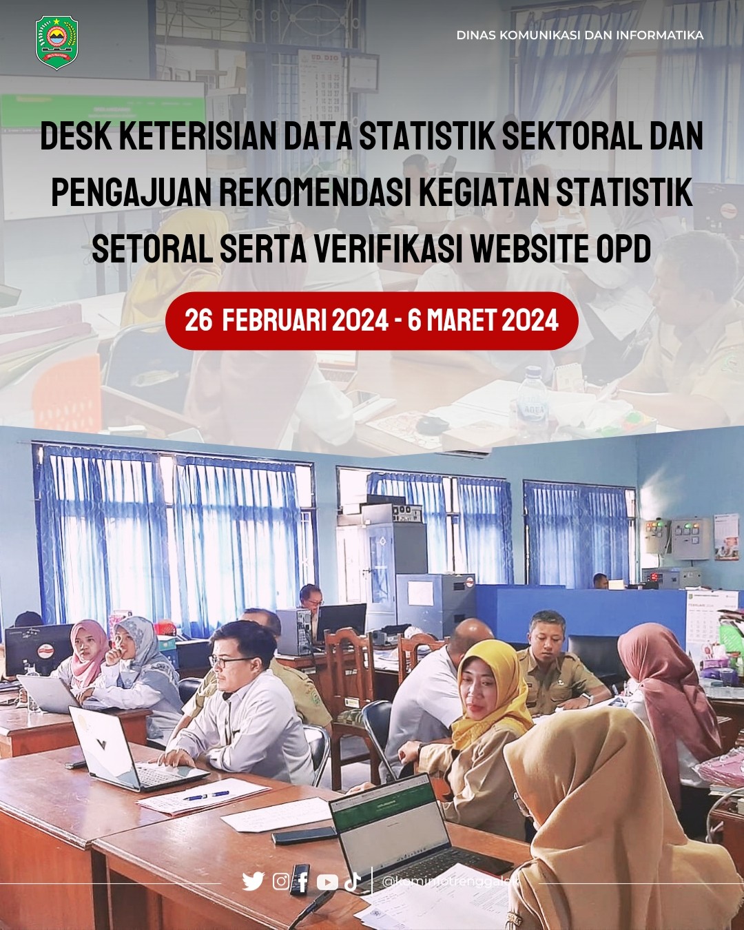Desk Keterisian Data Statistik Sektoral dan Pengajuan Rekomendasi Kegiatan Statistik Sektoral Serta Verifikasi Website OPD